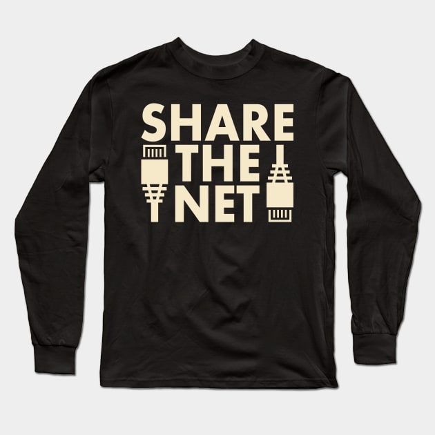 Share the Net for Democratic Internet Long Sleeve T-Shirt by Electrovista